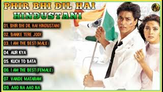 Phir Bhi Dil Hai Hindustani Movie All Songs||Shahrukh Khan & Juhi Chawla||Musical Club