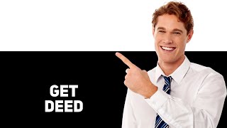 How To Get A Copy Of Property Deed Online 2025