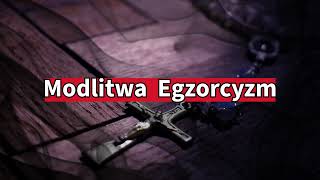 Modlitwa Egzorcyzm ✝️ 🙏 😇