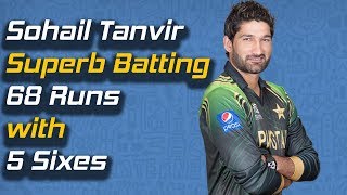 Sohail Tanvir Superb Batting 68 Runs with 5 Sixes Against Punjab | PCB|M1J1