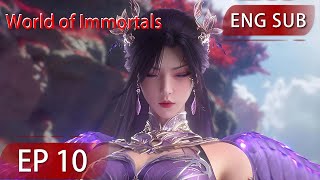 [Eng Sub] World of Immortals  EP10