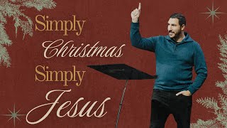 Simply Joy in Jesus | Pastor John Cantu | Christ Community Church 12/14/2025