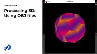 Processing 3D: Using OBJ Files