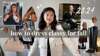 Look Classy + Rich for Fall 🍁 2024 Capsule Wardrobe Essentials ~ old money + gossip girl aesthetic