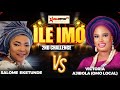 ILE IMO EPISODE 23 BATTLE BETWEEN SALOME EKETUNDE AND VICTORIA AJIBOLA[omo local] Semi final.