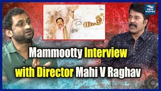 Mammootty Interview with Director Mahi V Raghav | #Yatra | #Anasuya  | New Waves