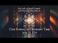 13th Sunday of Ordinary Time - June 30, 2024 - OLGC Catholic Church - St Augustine, FL