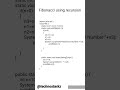 Java | Fibonacci of a given number using Recursion #java