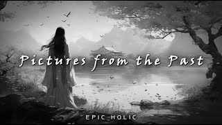 Pictures from the Past | Sad and Beautiful Orchestra Piano | Sad Epic Music
