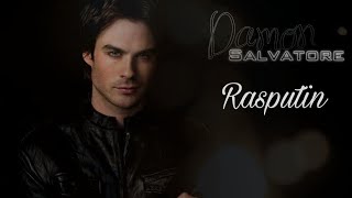 Damon Salvatore | Rasputin |The Yashika Editz