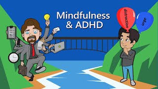 Mindfulness for ADHD: Reduce Distractibility & Impulsivity