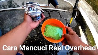 Cara Mencuci Reel Overhead/How To Wash Conventional Reel