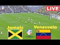 🔴[LIVE] Jamaica vs Venezuela | Copa América 2024 | Live Match Today