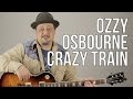 Crazy Train Guitar Lesson - Ozzy Osbourne - Opening Riff - How to Play on Guitar