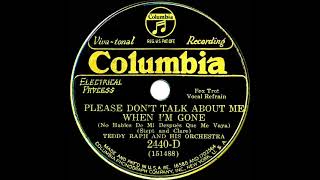 1931 Ben Selvin (as ‘Teddy Raph’) - Please Don’t Talk About Me When I’m Gone (Smith Ballew, vocal)