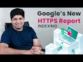 New Google HTTPS Report in Google Search Console | Fix Indexing Issues With HTTPS | SSL Issues