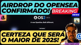 AIRDROP DA OPENSEA OS2 CONFIRMADO! TOKEN $SEA ESTÁ CHEGANDO E VAMOS PARTICIPAR LOGO NO COMEÇO JUNTOS