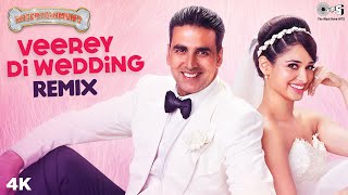 Remix: Veerey Di Wedding Video Song | Akshay Kumar | Tamannaah | Mika Singh | Entertainment