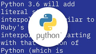Is there a Python equivalent to Ruby's string interpolation?