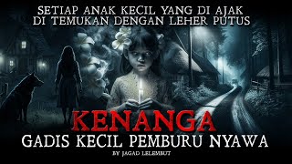 Pembalasan Gadis Kecil Di Bukit Larangan || Cerita Horor BY JAGAD LELEMBUT