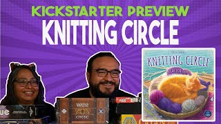 KICKSTARTER PREVIEW KNITTING CIRCLE TEACH AND PLAY