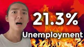 Unemployment Reaches 21.3% with China's Economic Collapse Crisis