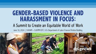 Gender-Based Violence and Harassment in Focus: A Summit to Create an Equitable World of Work