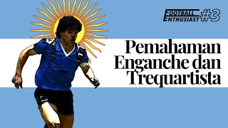 Enganche dan Trequatista, Eleganitas Yang Sudah Lama Hilang (Movement Analysis)