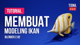 Tutorial Modeling Ikan pada Aplikasi Blender 2.8