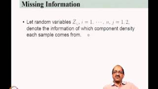 Mod-04 Lec-10 Mixture Densities, ML estimation and EM algorithm