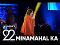 Minamahal Ka | Papuri! 22
