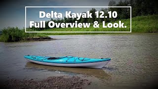 Delta Kayak 12.10.  A Full Overview \u0026 Look