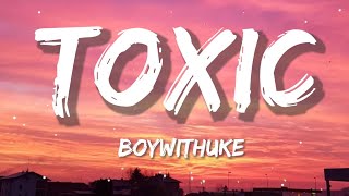 BoyWithUke - Toxic | Alicia Keys, Ed Sheeran, Sia (Lyrics)