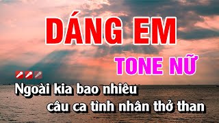 Karaoke Dáng Em Tone Nữ Beat Hay Nhất | Hoàng Luân