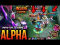 MANIAC!! OP Lifesteal Build Alpha 100% Unstoppable | Top Global Alpha Best Build 2024 | MLBB