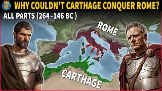 Why couldn't Carthage defeat Rome? - The History of The Punic Wars - All Parts (264 BC -146 BC)
