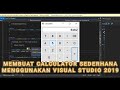 MEMBUAT KALKULATOR SEDERHANA DENGAN MENGGUNAKAN VISUAL STUDIO 2019