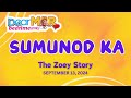 DEAR MOR 09-13-24 |SUMUNOD KA : Papa Dudut September 12 2024 - Barangay love story September 2024