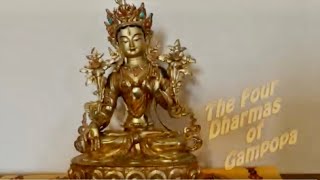 The Four Dharmas of Gampopa