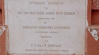 historical road cum rail bridge రాజమహేంద్ర వరం శిలాఫలకం