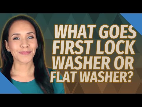 What goes first washer or locking washer?