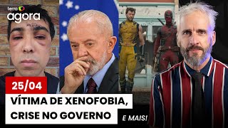 AO VIVO | Terra Agora: brasileiro agredido na Irlanda, crise no governo Lula e mais