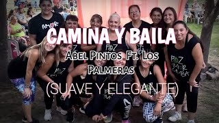 Camina y Baila | Abel Pintos Ft. Los Palmeras (Suave y Elegante) | Coreo Tami Molina