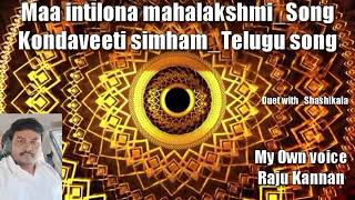 Maa intilona mahalakshmi_Song Kondaveeti simham_Telugu song