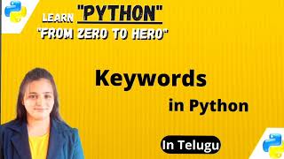 Keywords in Python || Python Keywords in Telugu #pythonprogramming #python