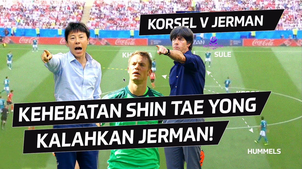 Sikat Jerman 2-0! Shin Tae Yong Bikin Juara Dunia Ga Lolos | Analisis ...