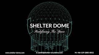 SHELTER 10m 720-degree Full Sphere Theater