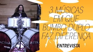 3 músicas em que o Bumbo Duplo faz a diferença