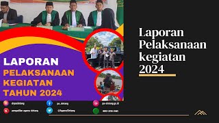 Laporan Pelaksanaan Kegiatan Tahun 2024