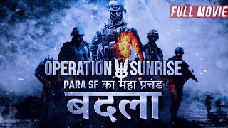Operation Sunrise | The Revenge of a Para SF Commando | India's Bravest S2E6